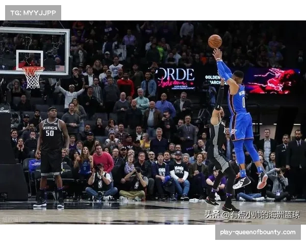 国王逆转勇士 威斯布鲁克组织进攻效果显著 国王逆转勇士 威斯布鲁克组织进攻效果显著